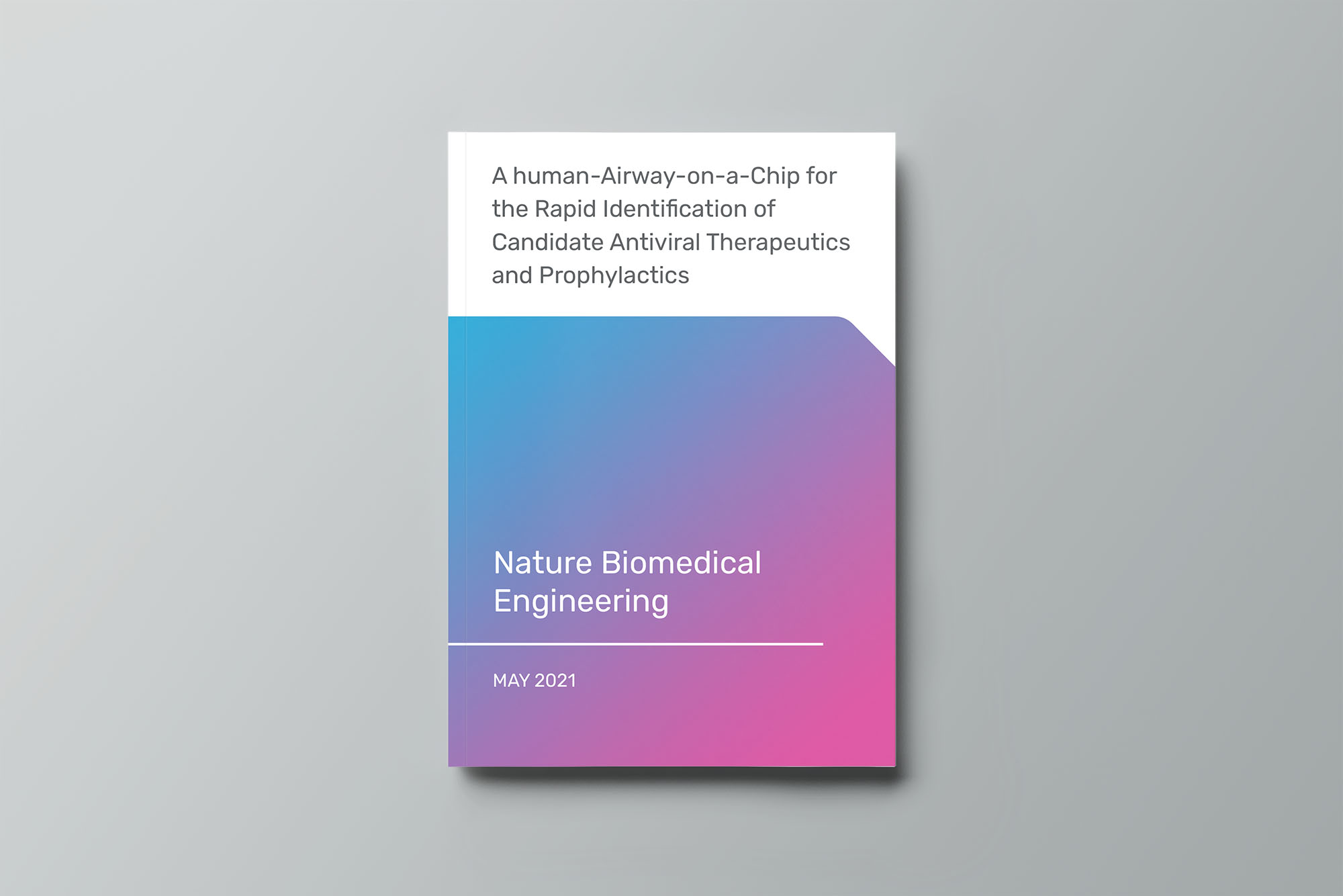 A human-Airway-on-a-Chip for the Rapid Identification of Candidate Antiviral Therapeutics and Prophylactics