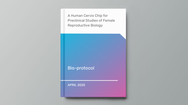 A Human Cervix Chip for Preclinical Studies of Female Reproductive Biology